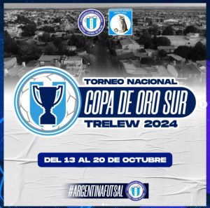 Trelew será sede de la Copa de Oro Sur de Futsal, desde el 13 de octubre.