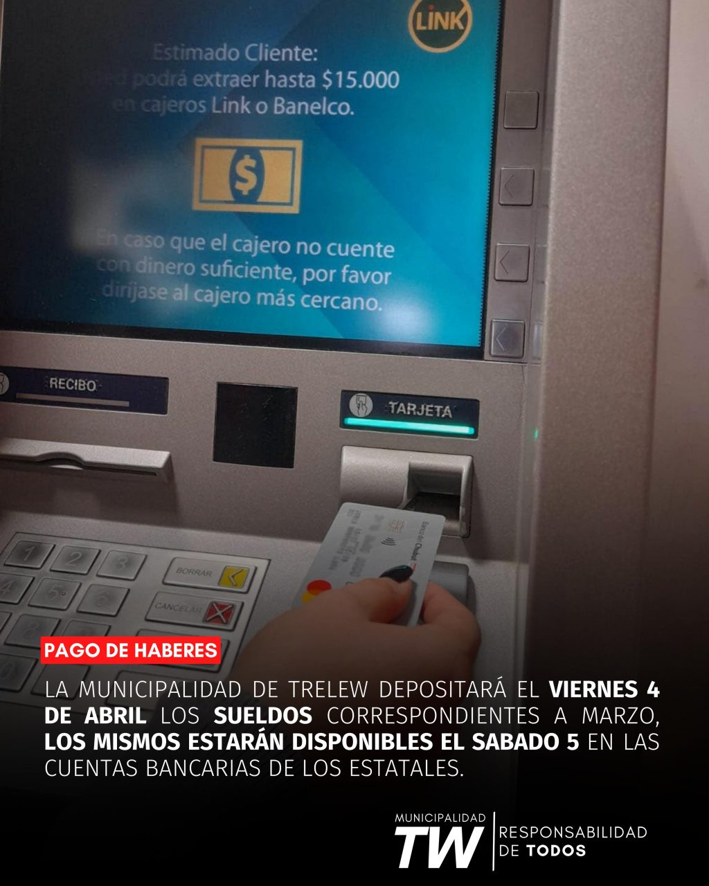 El Municipio depositará los sueldos de los empleados municipales el día viernes.